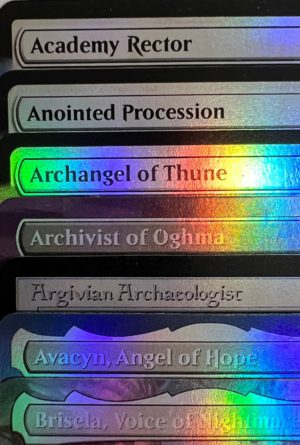 Academy Rector Anointed Procession Archangel of Thune Archivist of Oghma Argivian Archaeologist Avacyn, Angel of Hope Brisela, Voice of Nightmares