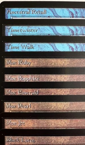 Power 9 BETA Ancestral Recall Timetwister Time Walk Mox Ruby Mox Sapphire Mox Emerald Mox Pearl Mox Jet Black Lotus