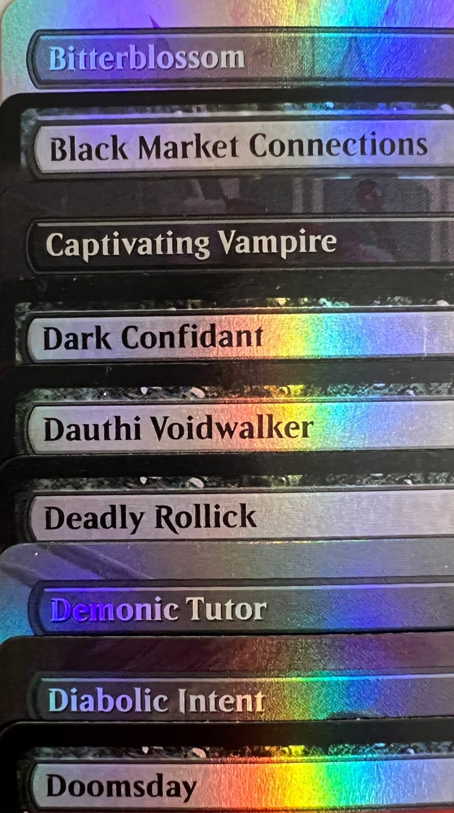Bitterblossom Black Market Connections Captivating Vampire Dark Confidant Dauthi Voidwalker Deadly Rollick Demonic Tutor Diabolic Intent Doomsday
