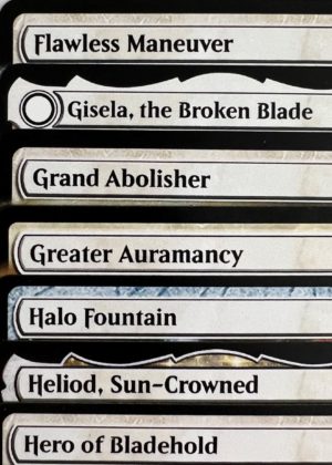 Flawless Maneuver Gisela, the Broken Blade Grand Abolisher Greater Auramancy Halo Fountain Heliod, Sun-Crowned Hero of Bladehold