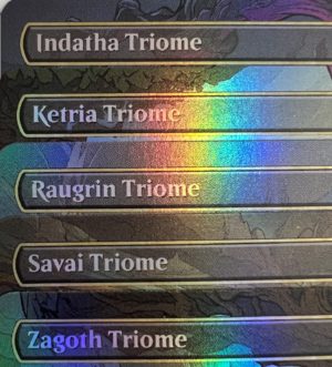 FOIL Indatha Triome Ketria Triome Raugrin Triome Savai Triome Zagoth Triome