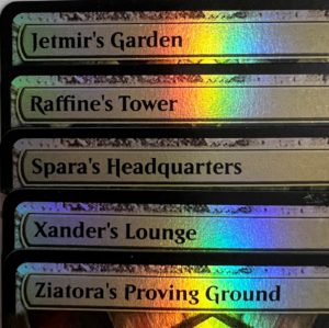 FOIL Jetmir's Garden Raffine's Tower Spara's Headquarters Xander's Lounge Ziatora's Proving Ground Triomes