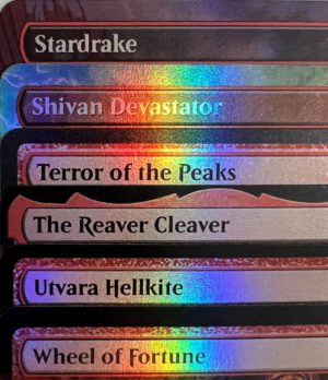 Scourge of the Throne Shivan Devastator Terror of the Peaks The Reaver Cleaver Utvara Hellkite Wheel of Fortune