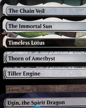 The Chain Veil The Immortal Sun Timeless Lotus Thorn of Amethyst Tiller Engine Time Vault Ugin, the Spirit Dragon