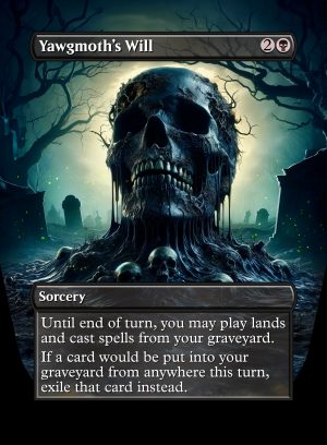Yagmoth's Will